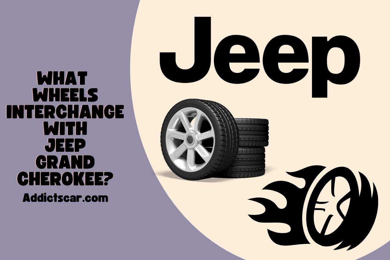 what wheels interchange with jeep grand cherokee