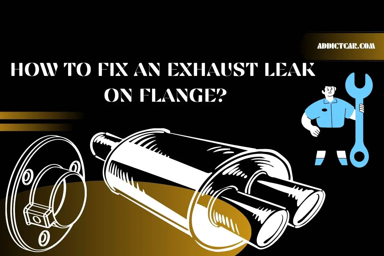 how to fix an exhaust leak on flange