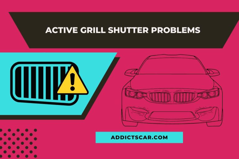 Active Grill Shutter Problems – (Causes and Fixes)