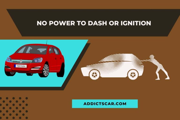 No Power to Dash or Ignition – (Troubleshooting Solutions & Fixes)