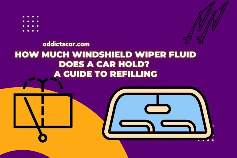 How Much Windshield Wiper Fluid Does a Car Hold? A Guide to Refilling