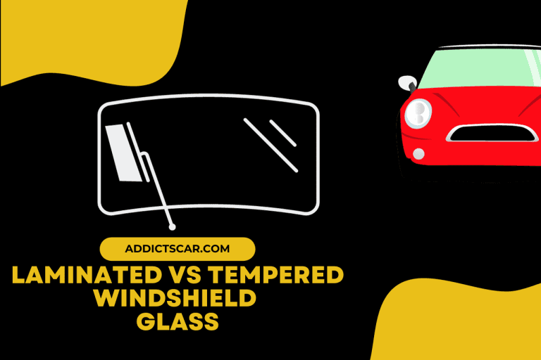 Laminated vs Tempered Windshield Glass